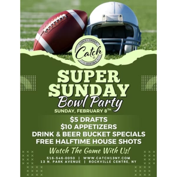 A Super Bowl party flyer for Catch 13 RVC, featuring a football and helmet on a green field.